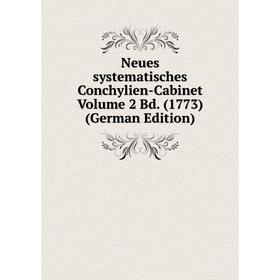 

Книга Neues systematisches Conchylien-Cabinet Volume 2 Bd (1773)