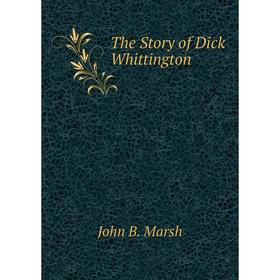 

Книга The Story of Dick Whittington