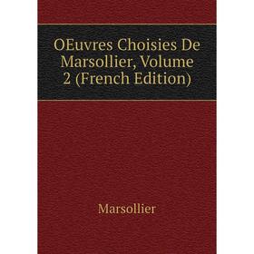 

Книга Oeuvres choisies De Marsollier, Volume 2