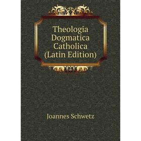 

Книга Theologia Dogmatica Catholica (Latin Edition)