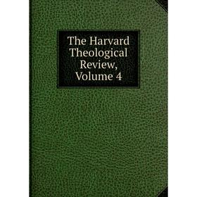 

Книга The Harvard Theological Review, Volume 4