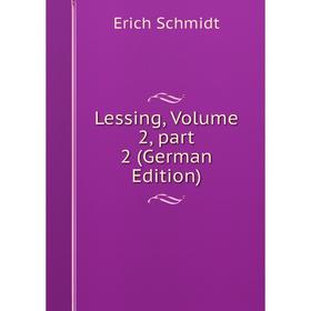 

Книга Lessing, Volume 2, part 2