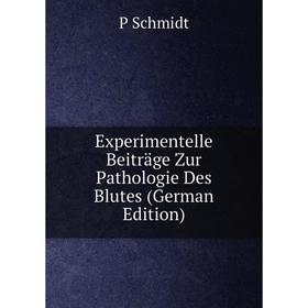

Книга Experimentelle Beiträge Zur Pathologie Des Blutes (German Edition)