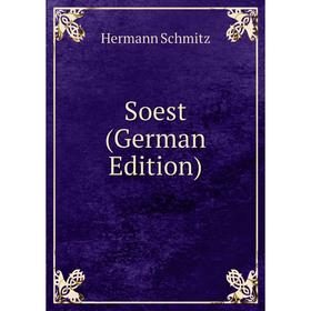 

Книга Soest (German Edition)