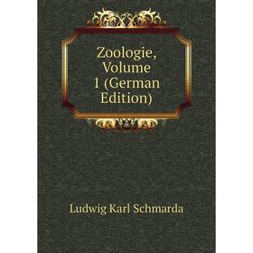 

Книга Zoologie, Volume 1 (German Edition)