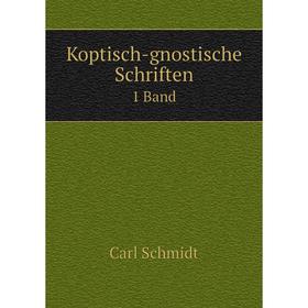 

Книга Koptisch-gnostische schriften 1 Band