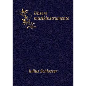

Книга Unsere musikinstrumente