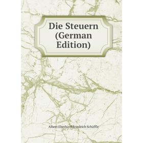 

Книга Die Steuern (German Edition)