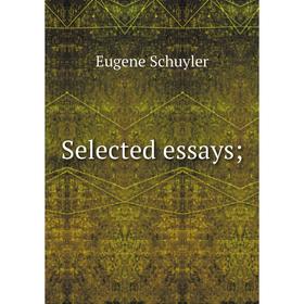 

Книга Selected essays