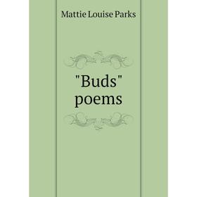 

Книга Buds poems