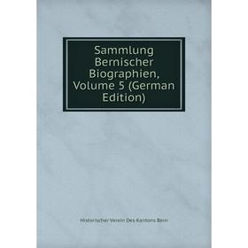 

Книга Sammlung Bernischer Biographien, Volume 5 (German Edition)