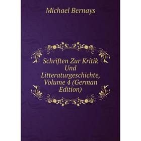 

Книга Schriften Zur Kritik Und Litteraturgeschichte, Volume 4 (German Edition)