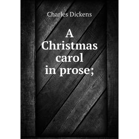 

Книга A Christmas carol in prose