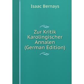 

Книга Zur Kritik Karolingischer Annalen (German Edition)