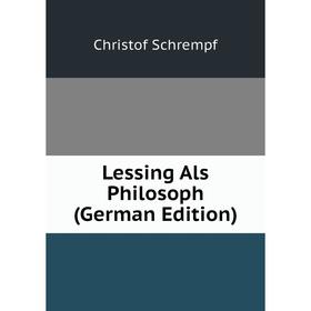 

Книга Lessing Als Philosoph