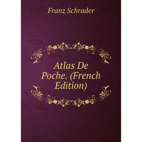 

Книга Atlas De Poche. (French Edition)