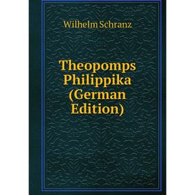 

Книга Theopomps Philippika (German Edition)