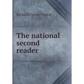 

Книга The national second reader