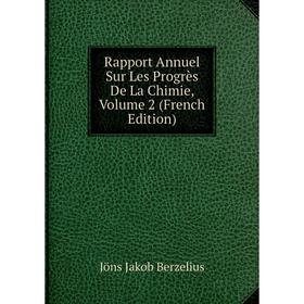 

Книга Rapport Annuel Sur Les Progrès De La Chimie, Volume 2 (French Edition)