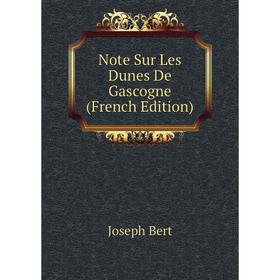 

Книга Note Sur Les Dunes De Gascogne