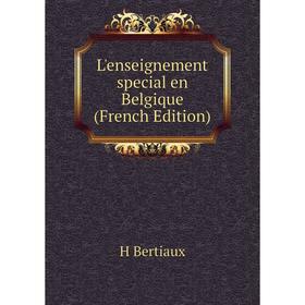 

Книга L'enseignement special en Belgique