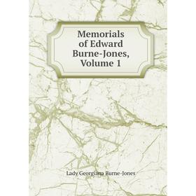 

Книга Memoria ls of Edward Burne-Jones, Volume 1