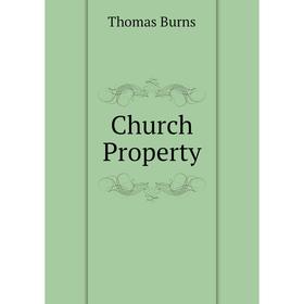 

Книга Church Property