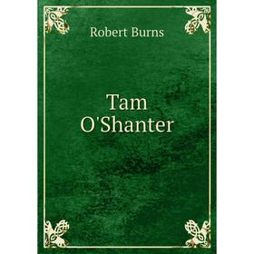 

Книга Tam O'Shanter