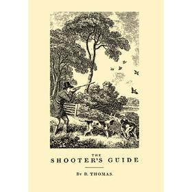 

Книга The shooter's guide or, Complete sportsman's companion