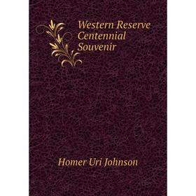 

Книга Western Reserve Centennial Souvenir