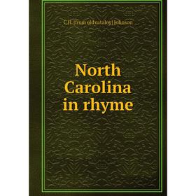 

Книга North Carolina in rhyme