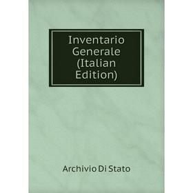 

Книга Inventario Generale (Italian Edition)