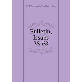 

Книга Bulletin, Issues 38-68