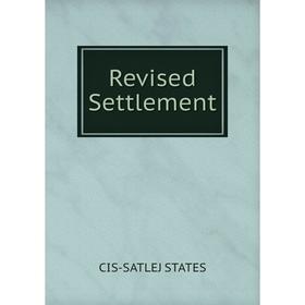 

Книга Revised Settlement