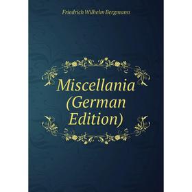 

Книга Miscellania