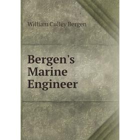 

Книга Bergen's Marine Engineer