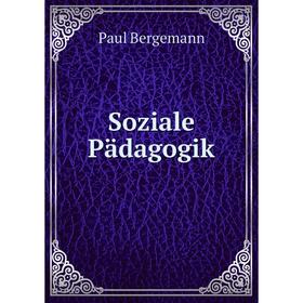 

Книга Soziale Pädagogik
