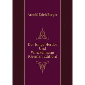 

Книга Der Junge Herder Und Winckelmann (German Edition)