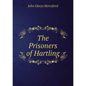 

Книга The Prisoners of Hartling