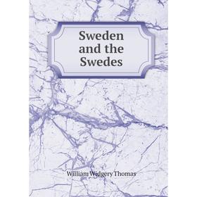 

Книга Sweden and the Swedes