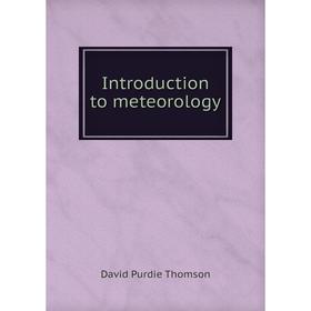 

Книга Introduction to meteorology