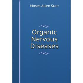 

Книга Organic Nervous Diseases
