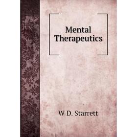 

Книга Mental Therapeutics