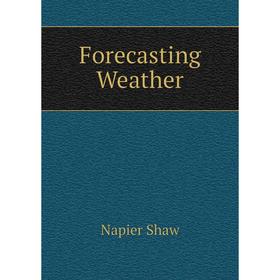 

Книга Forecasting Weather