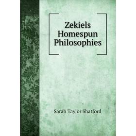 

Книга Zekiels Homespun Philosophies