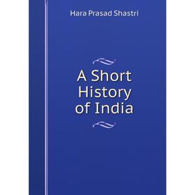 

Книга A Short History of India