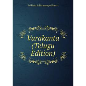 

Книга Varakanta (Telugu Edition)