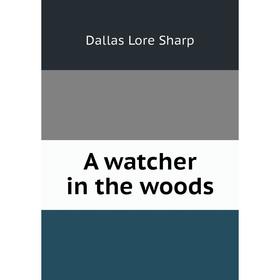 

Книга A watcher in the woods
