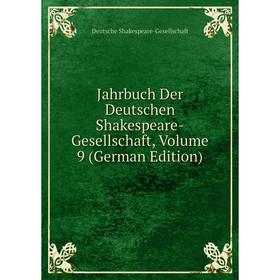 

Книга Jahrbuch Der Deutschen Shakespeare-Gesellschaft, Volume 9 (German Edition)