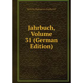 

Книга Jahrbuch, Volume 31 (German Edition)